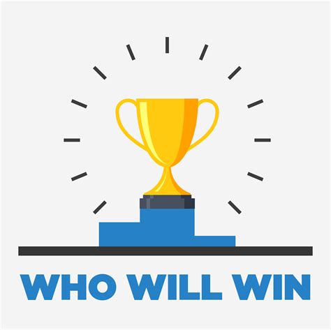 who will win today.
